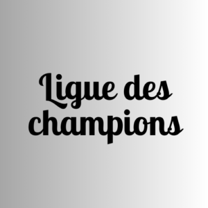 Ligue des Champions - Pro