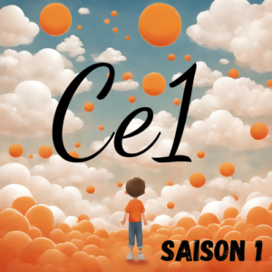 Ce1 - Saison 1