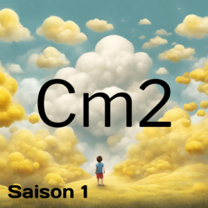 Cm2 - Saison 1